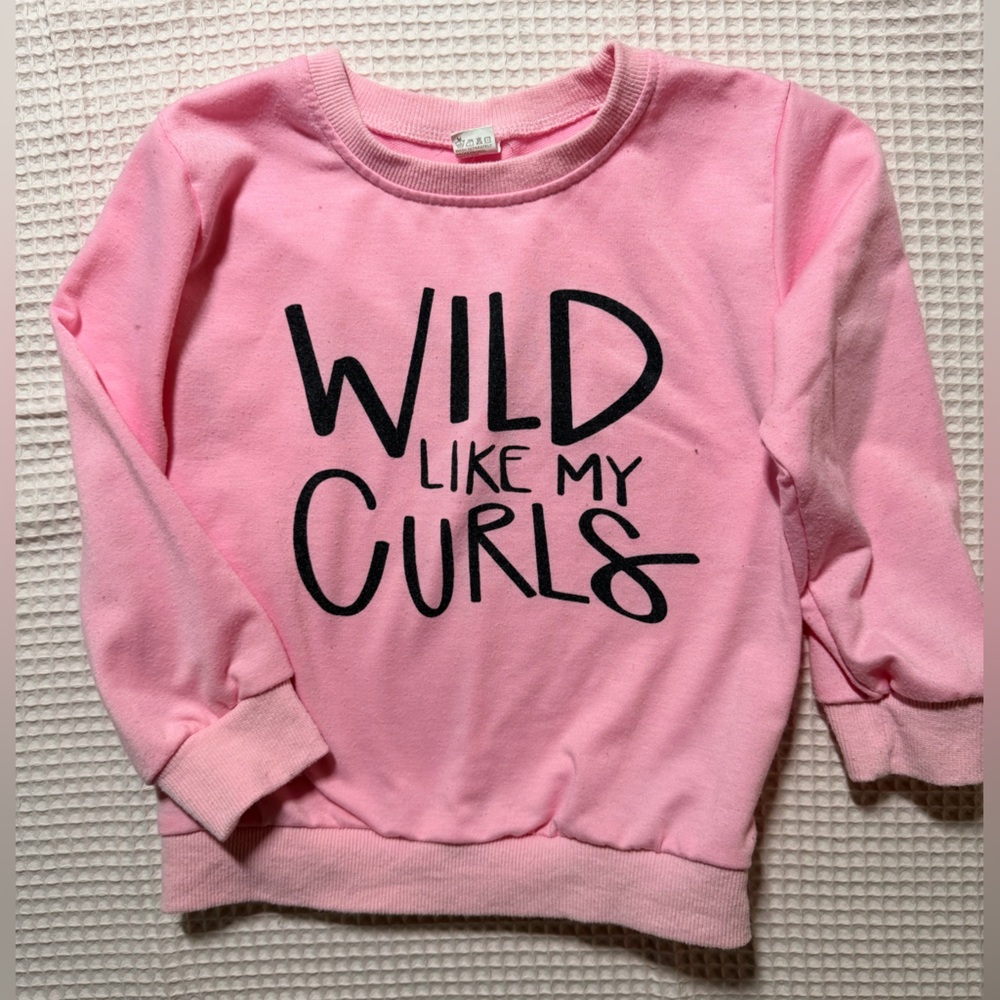 Pink Graphic Sweatshirt “Wild Like My Curls”